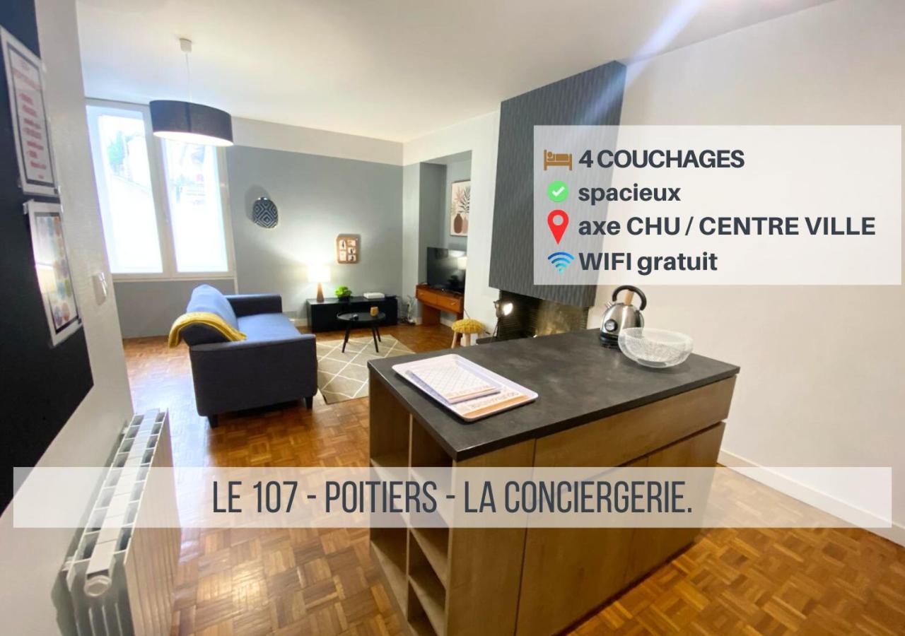 Le 107 - Poitiers - Chu - La Conciergerie. Apartamento Exterior foto